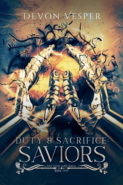 Duty & Sacrifice: Saviors
