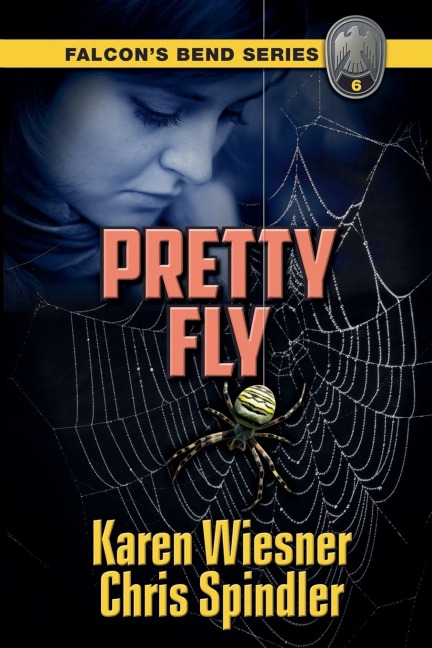 Falcon's Bend Series, Book 6: Pretty Fly