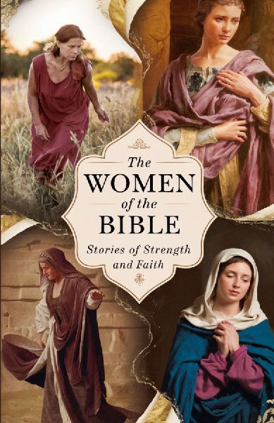 The Women of the Bible