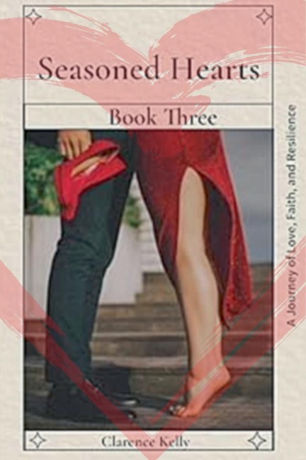 Seasoned Hearts: Book Three