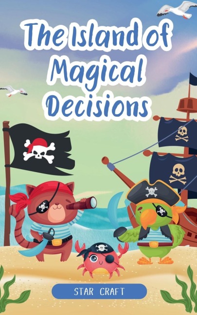 The Island of Magical Decisions