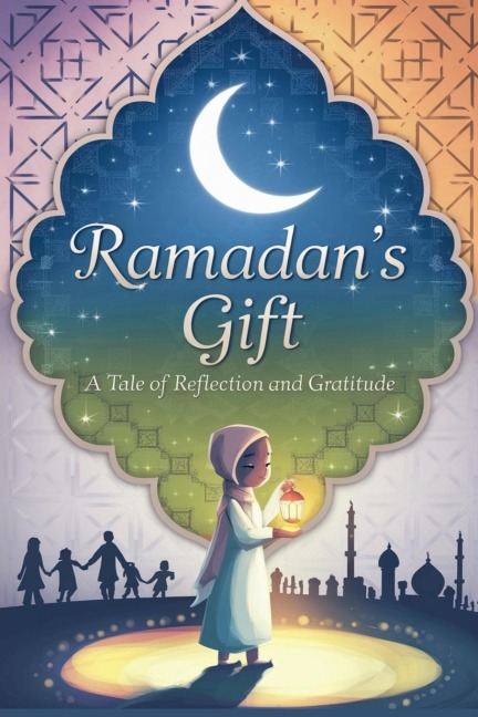 Ramadans Gift