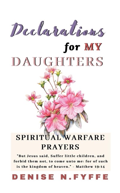 Declarations for My Daughters