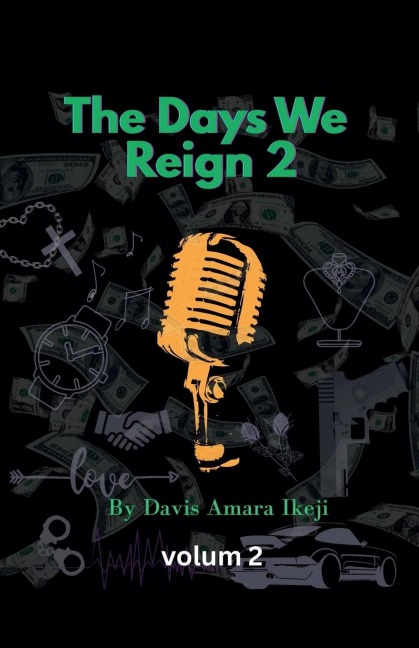 The Days We Reign 2