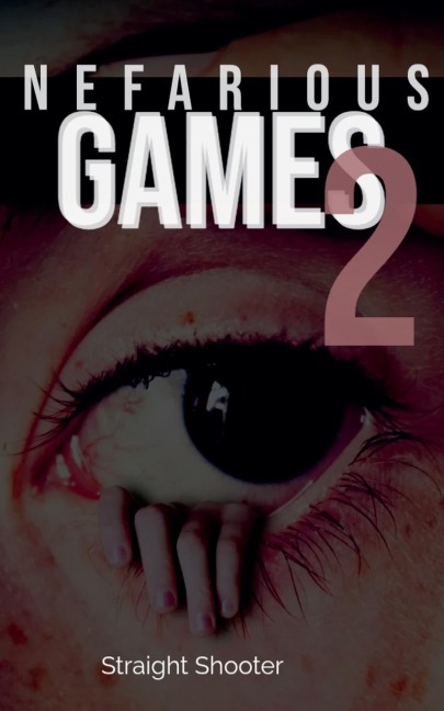 Nefarious Games 2