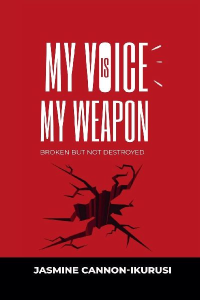 My Voice Is My Weapon