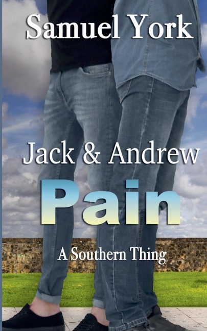 Jack and Andrew: Pain