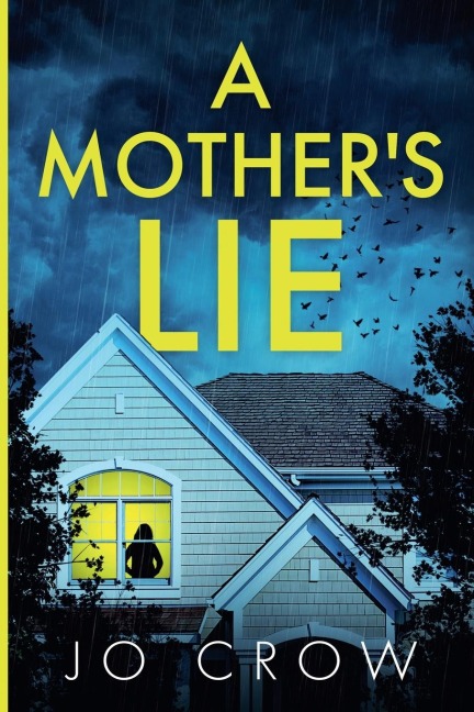 A Mothers Lie
