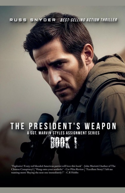 The Presidents Weapon