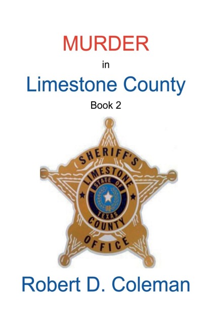 Murder in Limestone County, Book Two