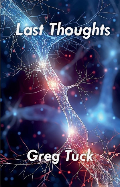 Last Thoughts