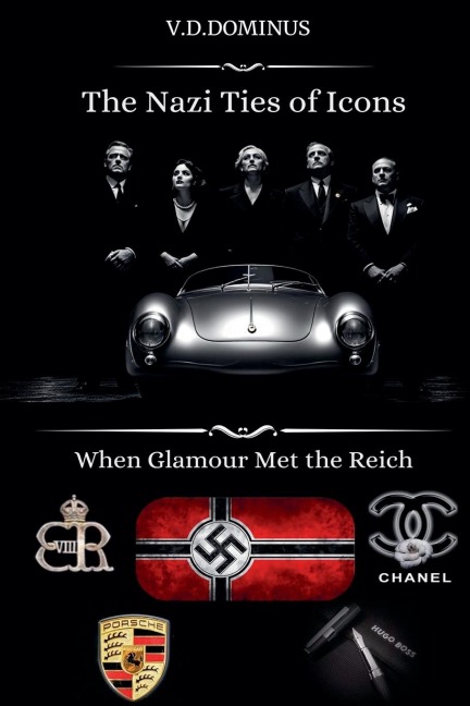 The Nazi Ties of Icons: When Glamour Met the Reich