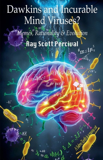 Dawkins and Incurable Mind Viruses?: Memes, Rationality, and Evolution
