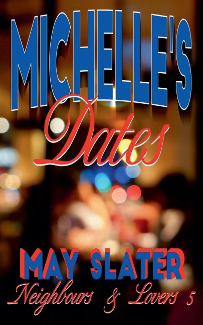 Michelles Dates