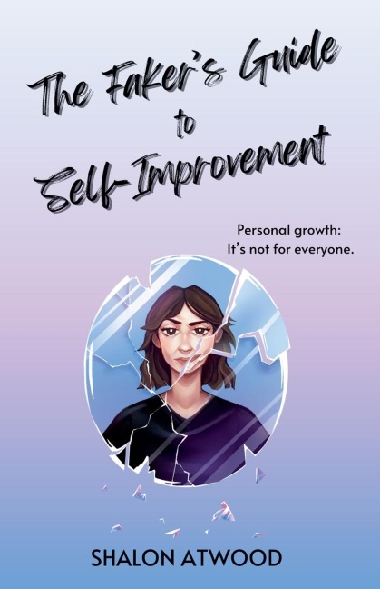 The Fakers Guide to Self-Improvement