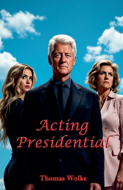 Acting Presidential