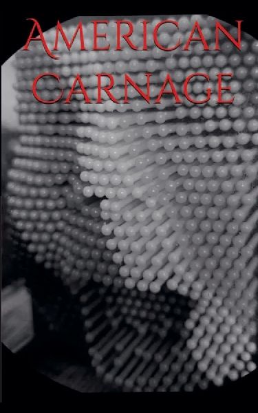 American Carnage
