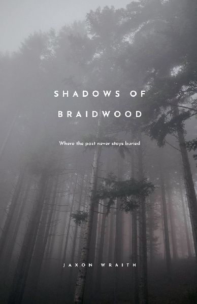 Shadows of Braidwood