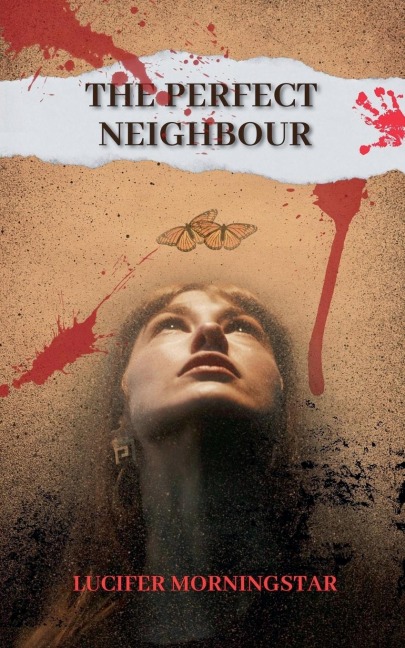 The Perfect Neighbor