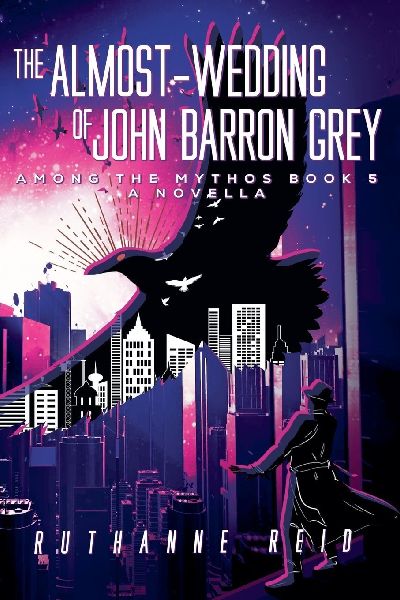 The Almost-Wedding of John Barron Grey