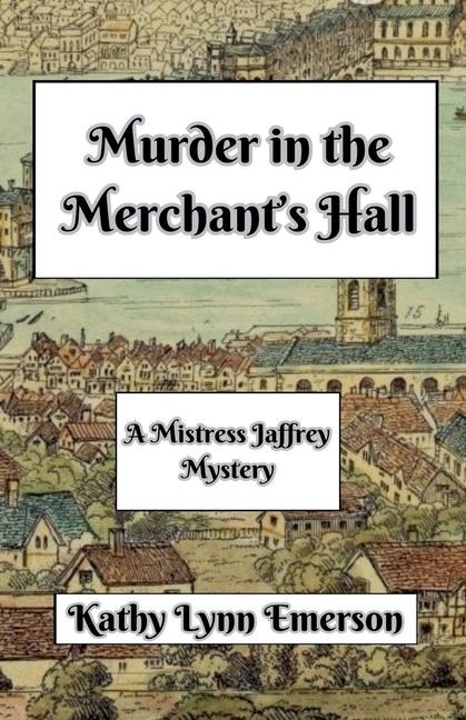 Murder in the Merchants Hall