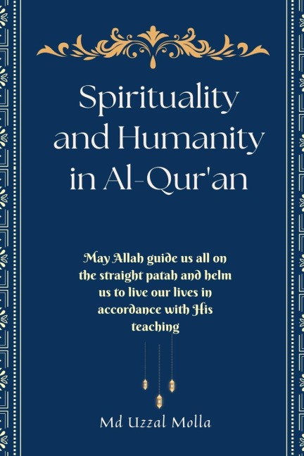 Spirituality and Humanity in Al-Quran