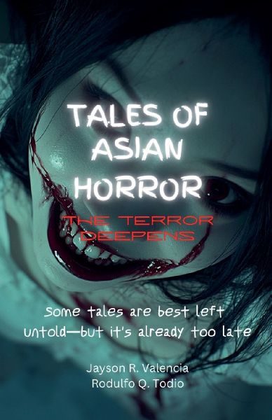 Tales of Asian Horror: The Terror Deepens