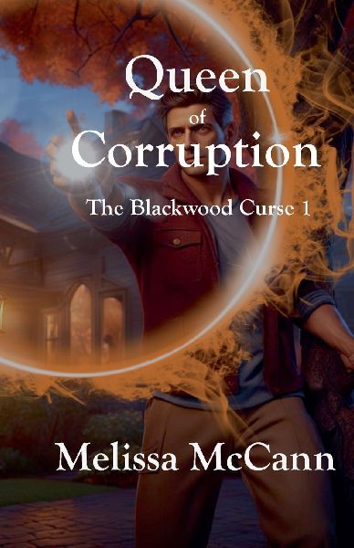 The Blackwood Curse 1: Queen of Corruption