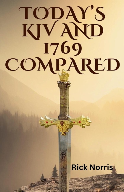 Today KJV and 1769 Compared