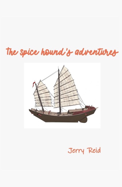 The Spice Hounds Adventures