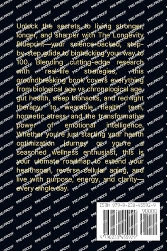 The Longevity Blueprint Biohacking Your Way to 100