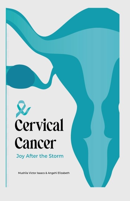 Cervical Cancer: Joy after the storm