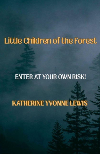 Little Children of the Forest