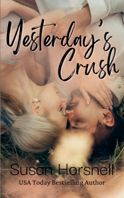 Yesterdays Crush