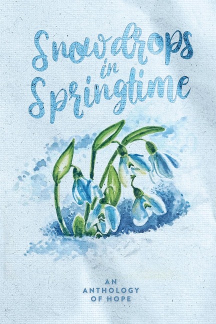 Snowdrops in Springtime