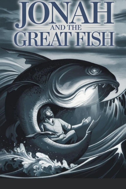 Jonah and the Great Fish