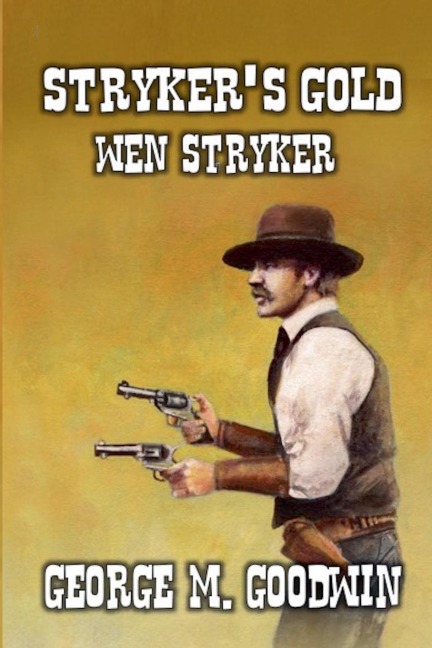 Strykers Gold - Wen Stryker