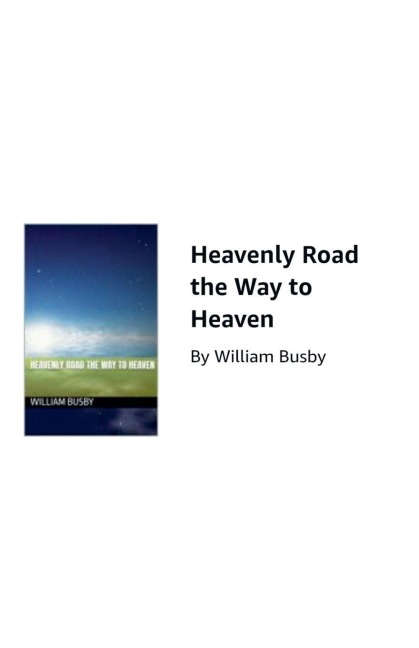 Heavenly Road the Way to Heaven