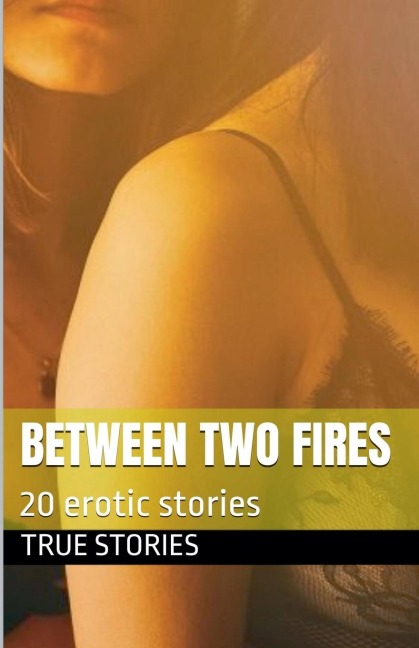 Between Two Fires