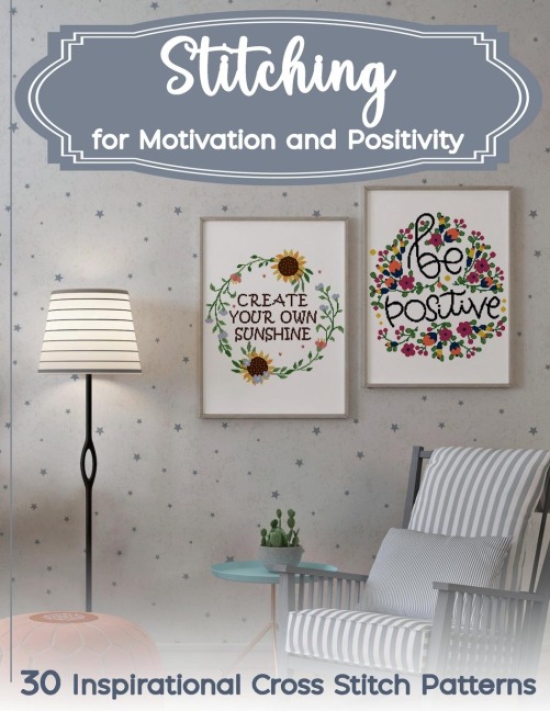 Stitching for Motivation and Positivity