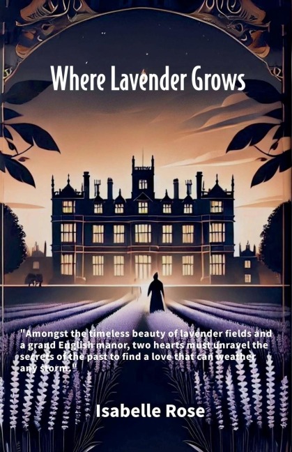 Where Lavender Grows