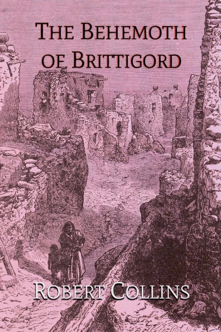 The Behemoth of Brittigord