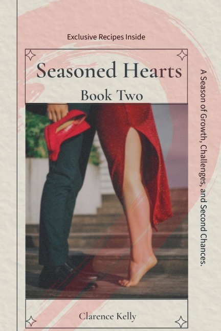 Seasoned Hearts: Book Two