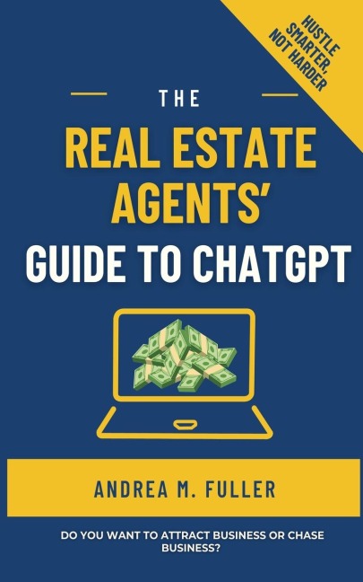 The Real Estate Agents Guide to ChatGPT