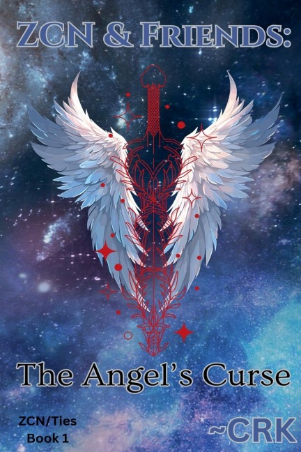 ZCN & Friends: The Angels Curse