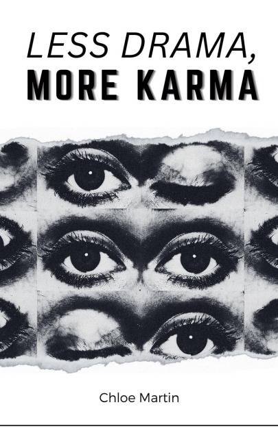 Less Drama, More Karma