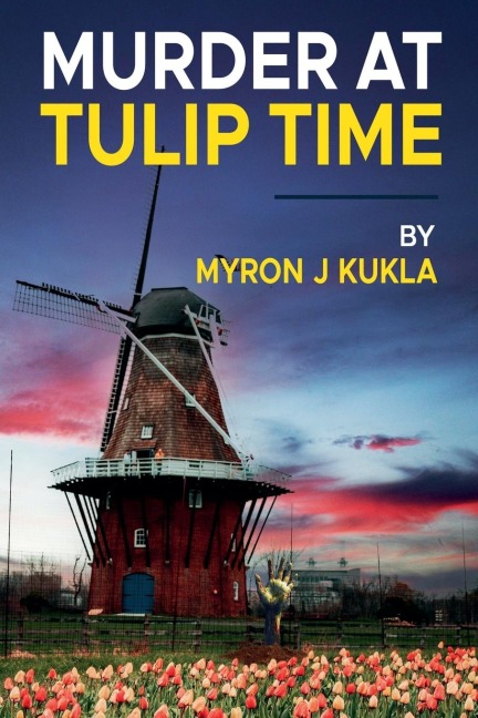 Murder at Tulip Time