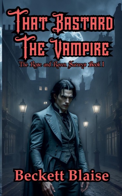 That Bastard the Vampire