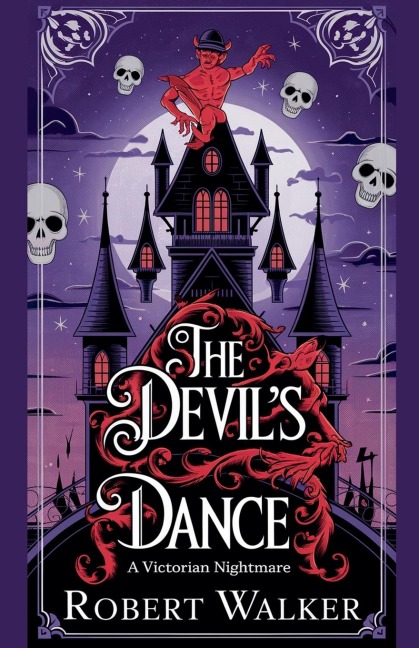 The Devils Dance: A Victorian Nightmare