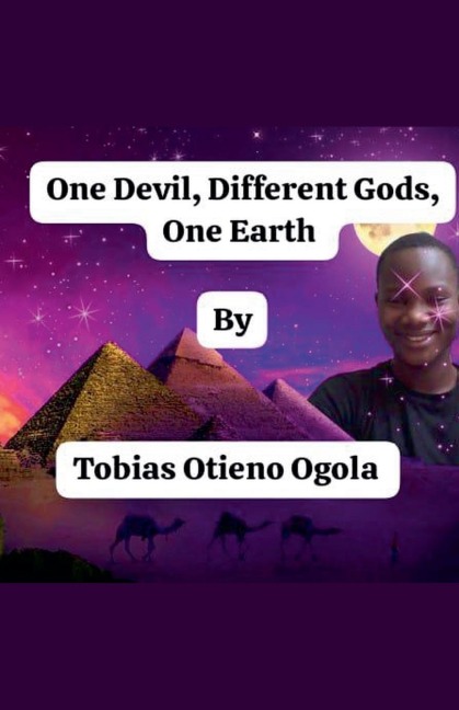 One Devil, Different Gods, One Earth